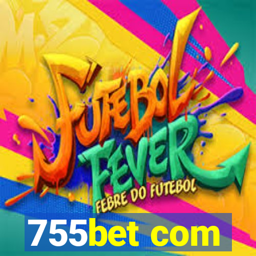 755bet com